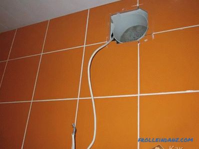 Принудителна вентилация в банята - инсталиране на вентилатора в банята